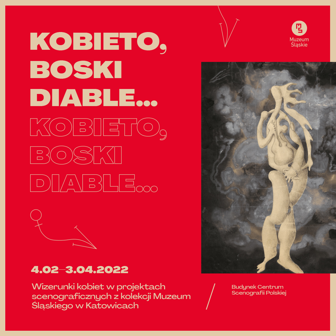 „Kobieto, boski diable… Wizerunki kobiet w projektach scenograficznych z kolekcji Muzeum Śląskiego w Katowicach”
