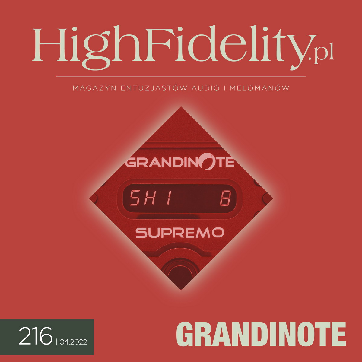 „High Fidelity” № 216 ׀ KWIECIEŃ 2022. Nowy numer magazynu już wkrótce