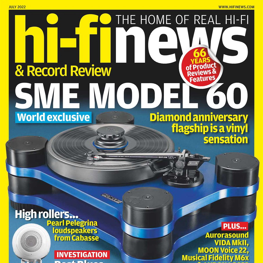 „HI-FI NEWS” Vol. 67 No. 7 ⸜ July 2022