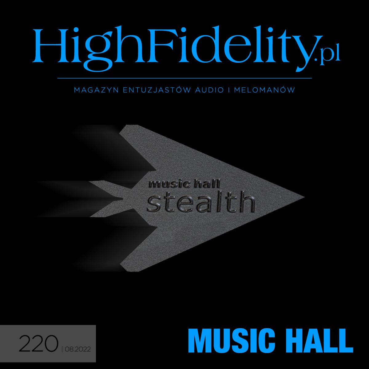 „High Fidelity” № 220 ⸜ SIERPIEŃ 2022 – zapowiedź