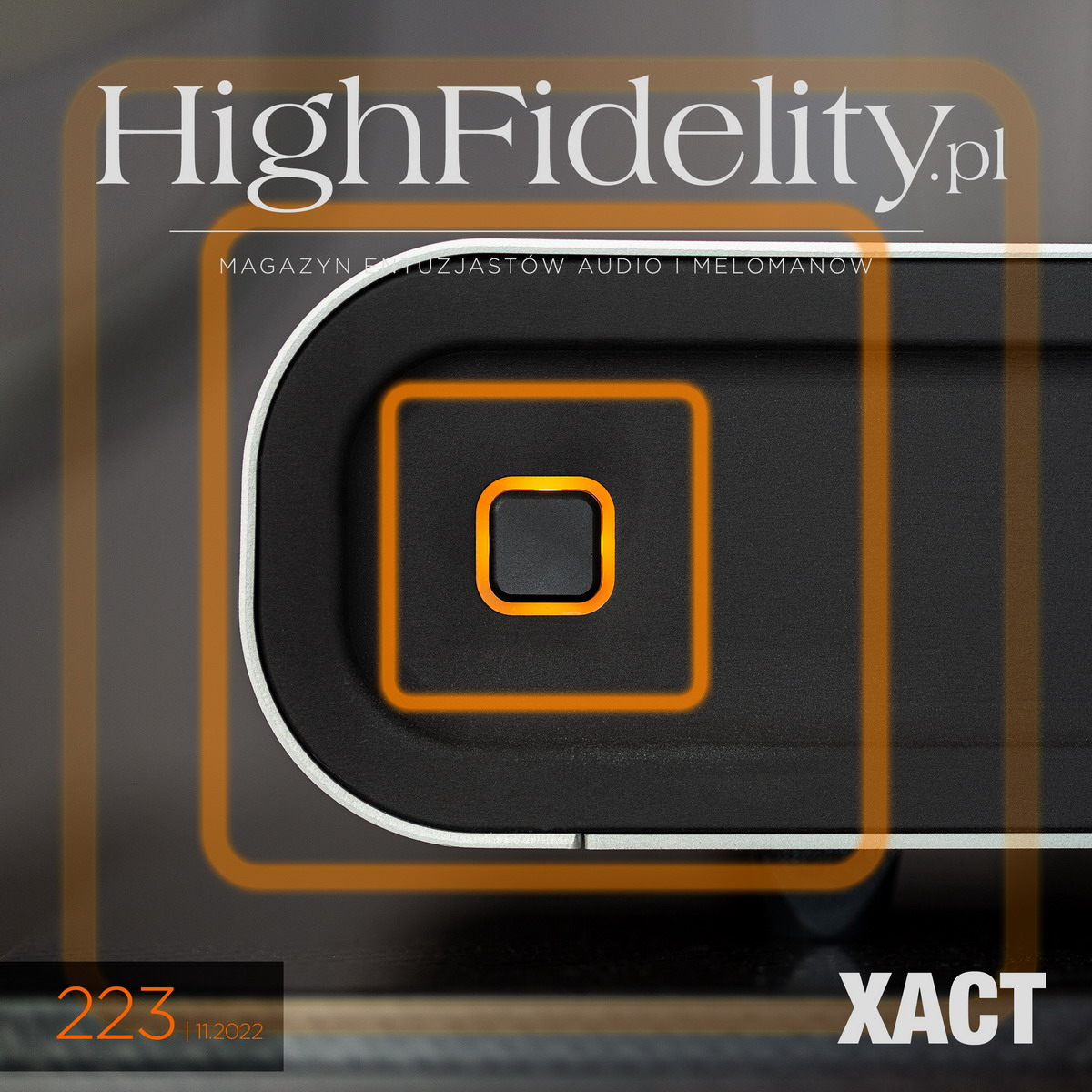 „High Fidelity” № 223 ⸜ LISTOPAD 2022 – zapowiedź
