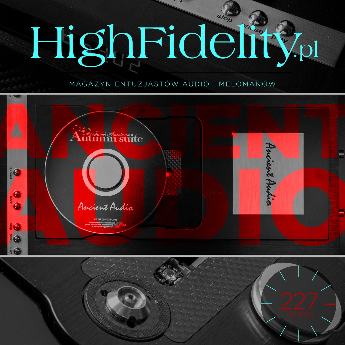 „High Fidelity” № 227 ⸜ MARZEC 2023. Zapowiedź