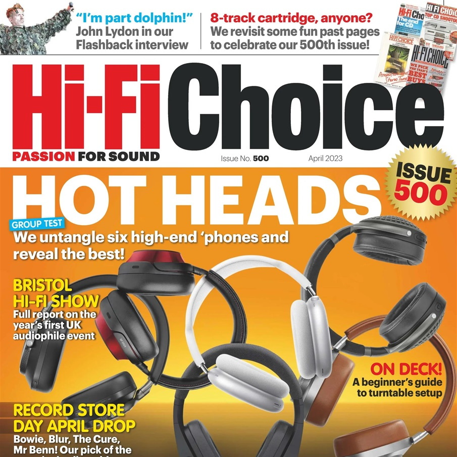 „Hi-Fi Choice” № 500 ⸜ APRIL 2023