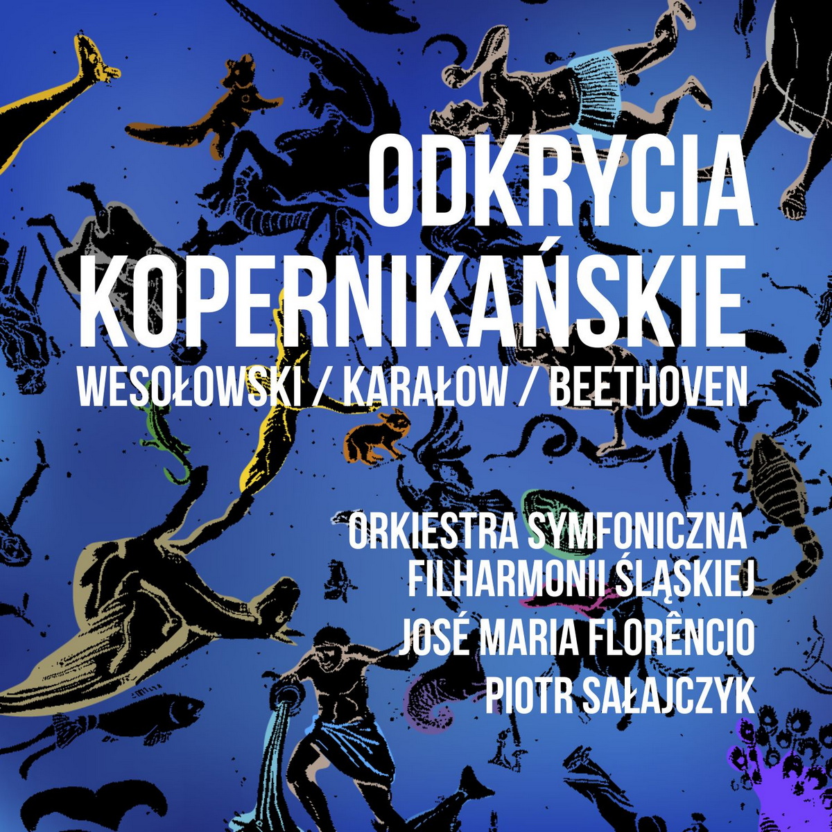 Wesołowski, Karałow, Beethoven „Odkrycia Kopernikańskie”. Premiera